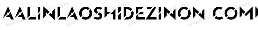 AaLinlaoshideziNon CommercialUs字体转换